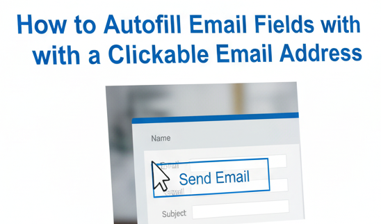 How to Add a Clickable Email Link (mailto) to Your Website Forms
